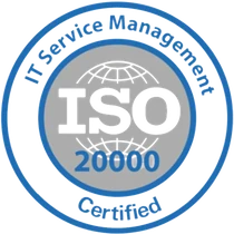 ISO 20000 certified — IT Service Management